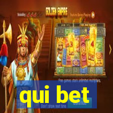 qui bet
